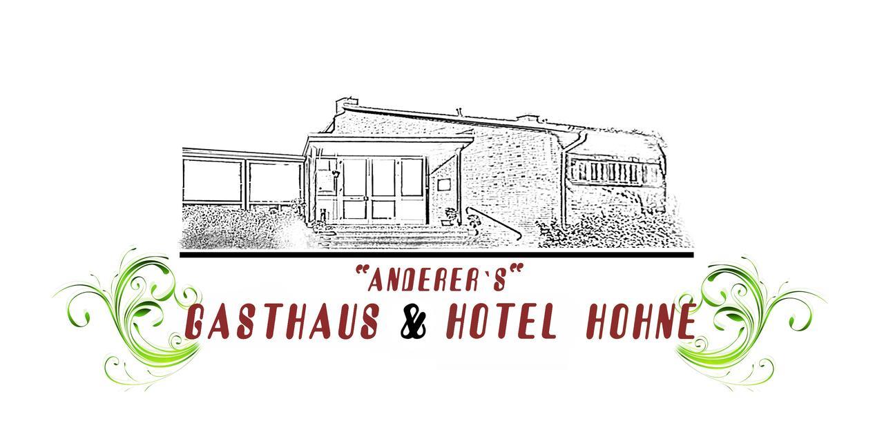 "Anderer'S" Gasthaus & Hotel Hohne Buitenkant foto